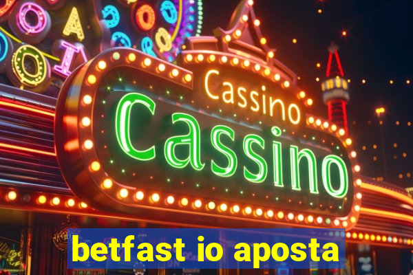 betfast io aposta